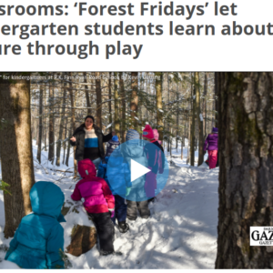 Forest Fridays Highlighted in the Gazette!