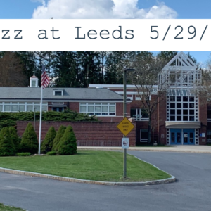 The Buzz at Leeds 5/29/2020